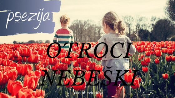 OTROCI NEBEŠKI
