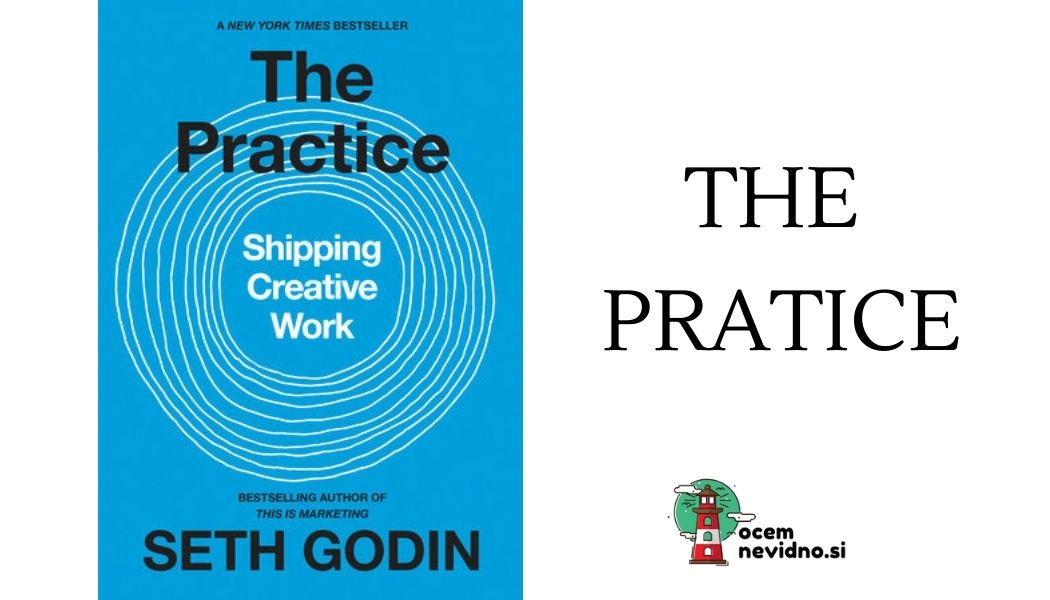 SETH GODIN – The Practice